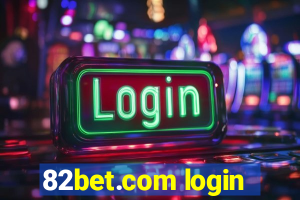 82bet.com login